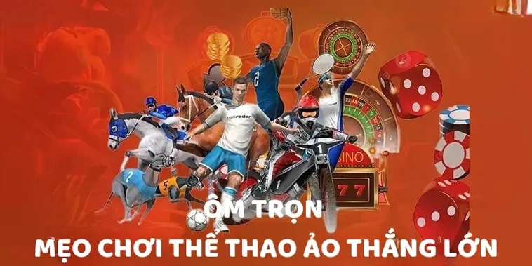 Bí Quyết Chinh Phục Cá Cược Thể Thao Ảo Luck8 Từ A Đến Z 2 Bí Quyết Chinh Phục Cá Cược Thể Thao Ảo Luck8 Từ A Đến Z